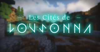 Bannière du serveur Les Cités de Lousonna
