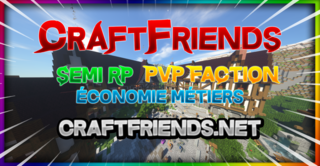 Bannière du serveur ⭐CRAFTFRIENDS ⭐ SEMIRP PVP/FACTIONS ?