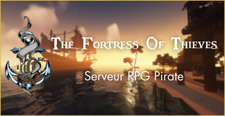Bannière du serveur The Fortress Of Thieves