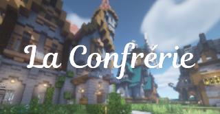 Bannière du serveur La Confrérie